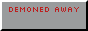 demonedaway.gif